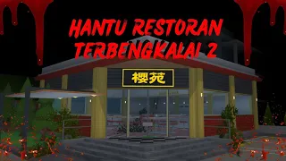 HANTU RESTORAN TERBENGKALAI 2 || HORROR MOVIE SAKURA SCHOOL SIMULATOR