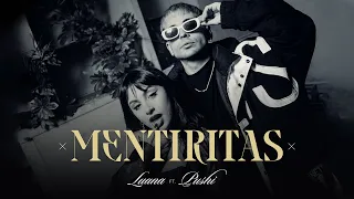 Luana, Pushi - Mentiritas (Video Oficial)