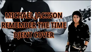 Michael Jackson - Remember the Time (Djent Cover)