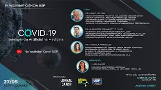 IV Webinar Ciência USP | Covid-19: Inteligência Artificial na Medicina  #CiênciaUSP
