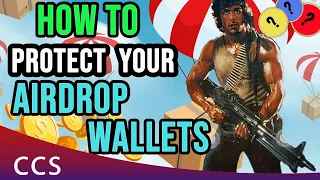 ⚠️ How To Protect Your Airdrop Wallets 🪂  Do Your Crypto Airdrops Safely