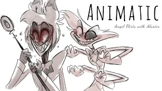 Angel Flirts with Alastor *LANGUAGE WARNING* [Hazbin Hotel Animatic]