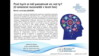 Proč bych si měl pamatovat víc než ty? – R. Levínský [seminář MPN 22.3.2023]