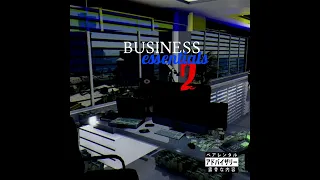 Business Essentials 2™️ (Vaporwave Mix)