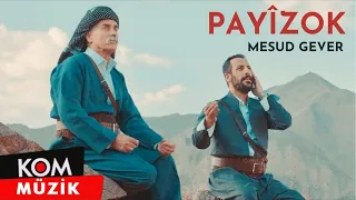 Mesud Gever - Payîzok (2023 © Kom Müzik)