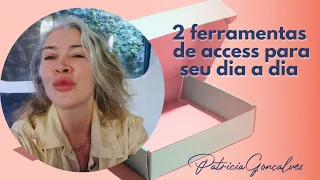 2 ferramentas de access para sua transformação - Patricia Gonçalves