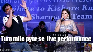 Tum Mile Pyar Se - तुम मिले प्यार से  Live By Sunil Sharma Indore / Shifa Ansari / Kishore Asha Duet