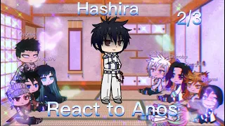 Hashira react to other demon kings/lords (Anos) 2/3