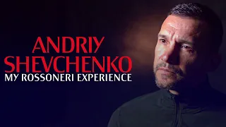 Interview | Andriy Shevchenko: my Rossoneri experience