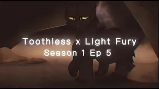 Toothless x Light Fury // Season 1 Ep 5 🇷🇺 🇺🇸 TW: GLITCH, FLASH