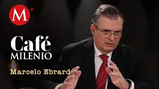 Mantener la 4T, con un sello propio: Ebrard  | Café Milenio