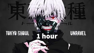 [1 HOUR] Unravel Instrumental - Tokyo Ghoul