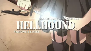 Hellhound- Deathbyromy ft. Jazmin bean ( Nightcore & reverb )