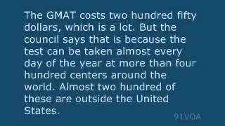 [91VOA]Foreign Student Series_ The Business of the GMAT