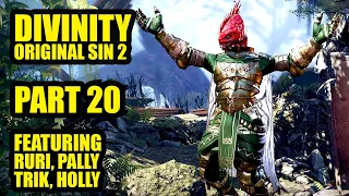 Divinity Original Sin 2 with Pallytime, TrikSlyr & AuraHolly - Part 20