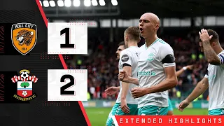 EXTENDED HIGHLIGHTS: Hull City 1-2 Southampton | Championship