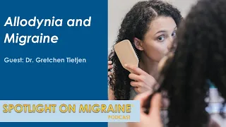 Allodynia and Migraine