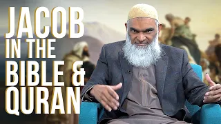 Jacob in the Bible & Quran | Dr. Shabir Ally