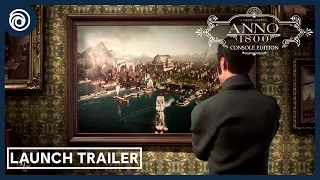 Anno 1800 Console - Launch Trailer