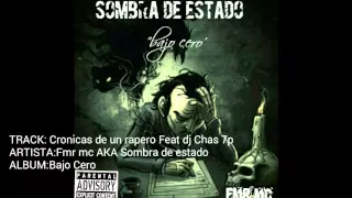 Cronicas de un rapero. Feat. Dj chas 7p