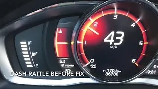 Fixed Volvo V60 dash rattle