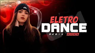 MEGA ELETRO-DANCE | As Melhores Musicas Para Tocar Em Festas [ REMIX 2023 ] 01