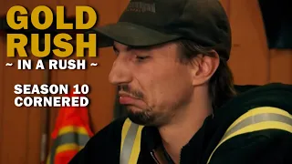 Gold Rush (In a Rush) | Season 10, Episode 14 | Cornered