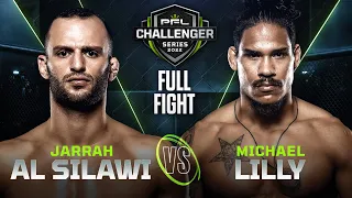 Jarrah Al Silawi vs Michael Lilly | 2022 PFL Challenger Series - Week 2