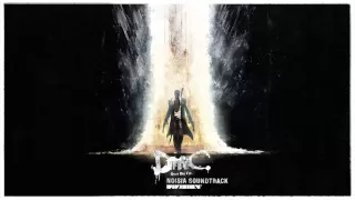 Noisia - Devil May Cry Soundtrack - 36 - Home Truths Reprise (Bonus)