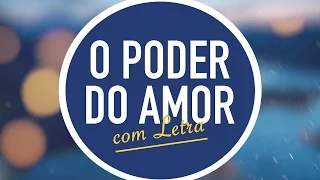 O PODER DO AMOR | CD JOVEM | MENOS UM