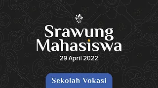 SRAWUNG MAHASISWA: SV UGM (29 April 2022)