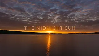 The Midnight Sun | 8K