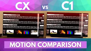 LG OLED C1 and CX motion interpolation test which one handles better motion!