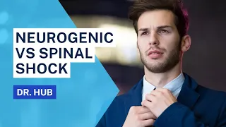 Neurogenic vs spinal shock