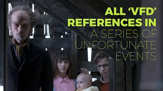 All The V.F.D. References In 'A Series Of Unfortunate Events'