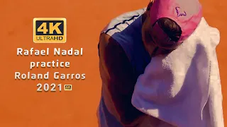 Rafael Nadal practice in Roland Garros 2021 (4K , 3D sound)