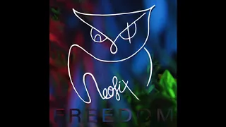 Neofix - Freedom (Full Album)