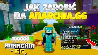 JAK ZARABIAĆ NA ANARACHIA.GG!?