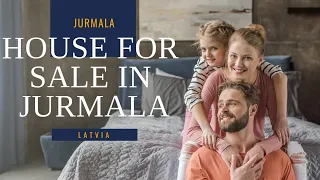 🆕 House For Sale In Jurmala Beach Latvia 2022 💎House For Sale In Jurmala Beach Riga Latvia ✌️