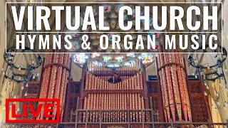 🔴 22 Hymns, 6 Organ Pieces & Waffletainment | Virtual Church 26th June 2022