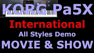 KORG Pa5X MOVIE & SHOW styles / full demo / international version of the instrument / not "Musikant"