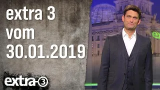 Extra 3 vom 30.01.2019 | extra 3 | NDR