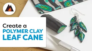 Learn How to Create a Polymer Clay Leaf Cane