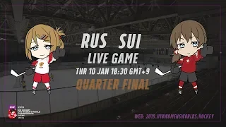 Live Stream Russia vs. Switzerland - 2019 IIHF Ice Hockey U18 Women's World Championship