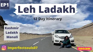 12 Day Leh Ladakh Itinerary