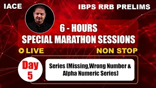 IBPS RRB PRELIMS SPECIAL MARATHON SESSIONS Day 5 - Series(Missing,Wrong Number,Alpha Numeric Series)