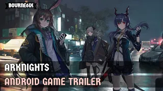 Arknights - Official "Break the Ice" Trailer -  (Android)