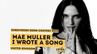 Mae Muller - I Wrote A Song / Letra Español - Eurovision 2023 - Reino Unido