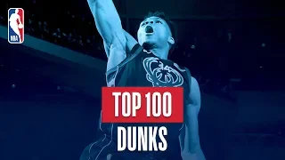 Top 100 Dunks: 2017-2018 NBA Season