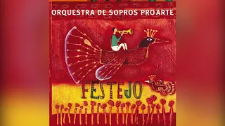 Orquestra de Sopros Pro Arte - "Corsário"  - Festejo